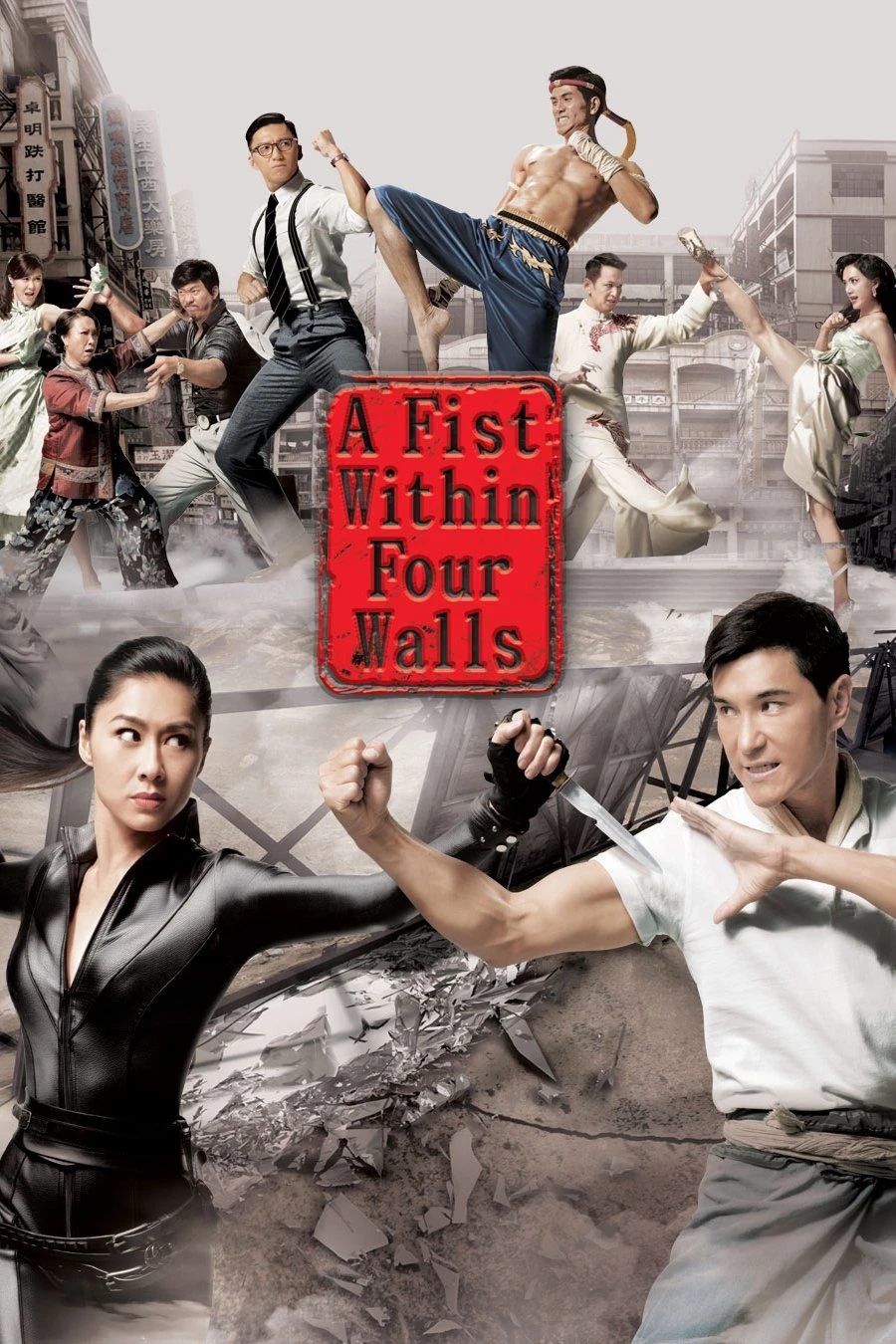 Anh Hùng Thành Trại - A Fist Within Four Walls (2016)