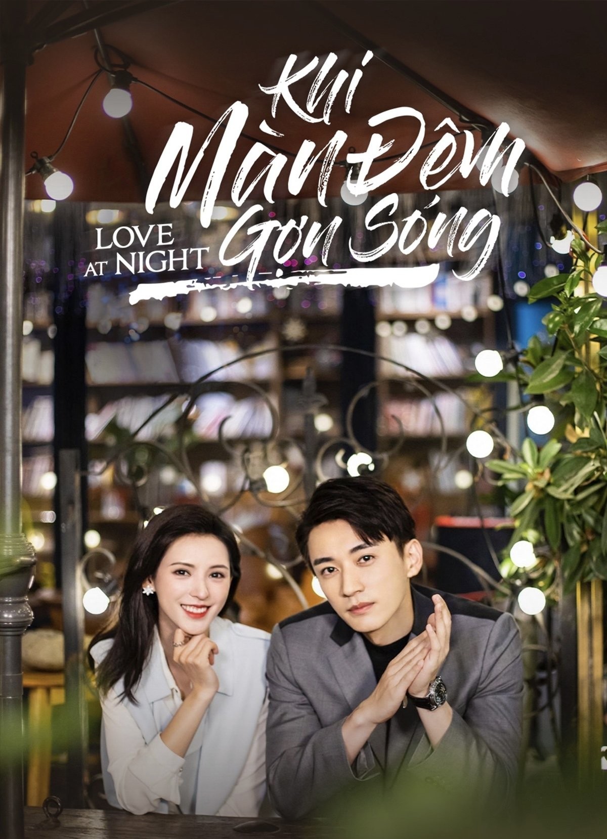 Khi Màn Đêm Gợn Sóng - Love At Night (2021)