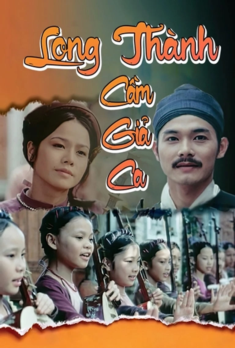 Long Thành Cầm Giả Ca - The Lute Player Of Long Thanh (2010)